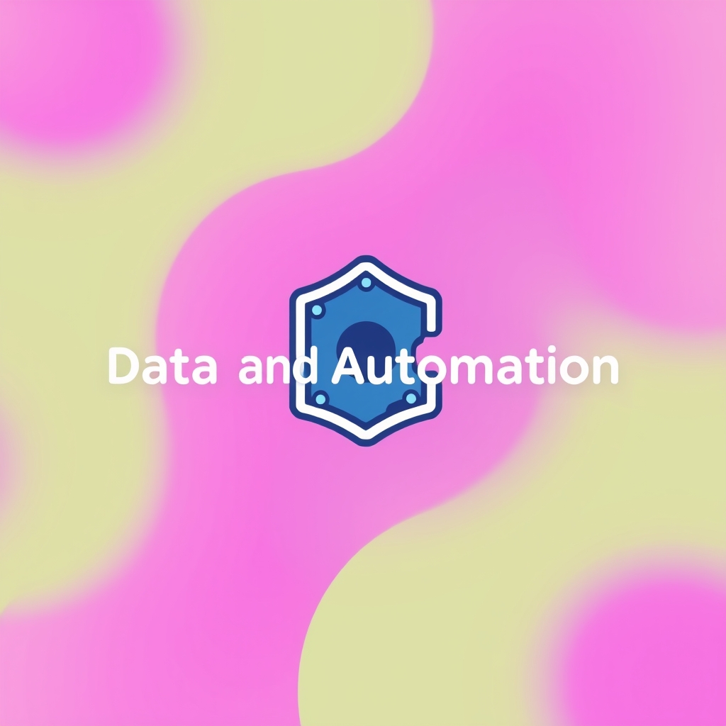 Data and Automation